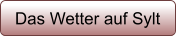 Das Wetter auf Sylt