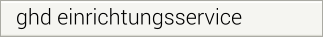 ghd einrichtungsservice